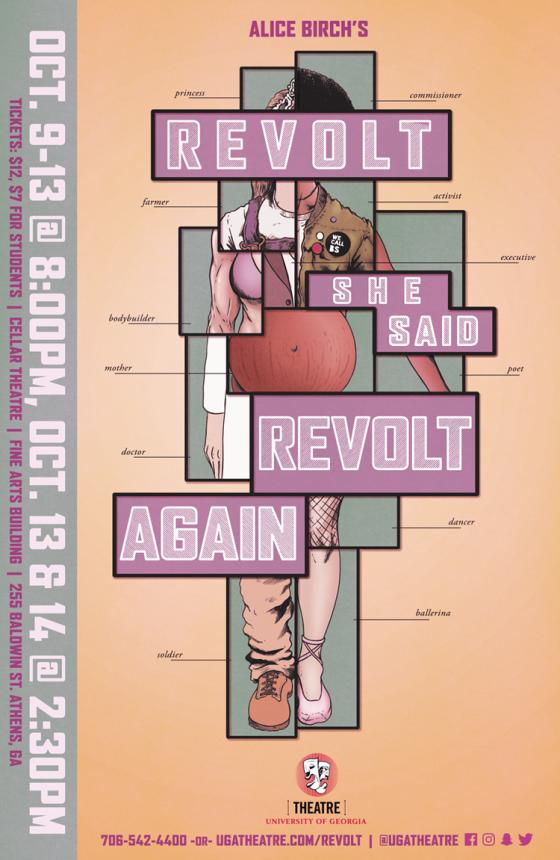 "Revolt. She Said. Revolt Again" runs through October 14 at the Cellar Theatre. 